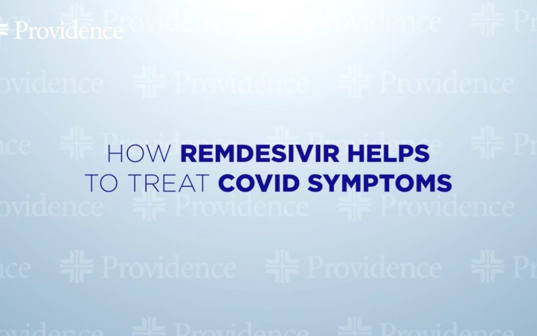 Covid Variants – Dr. Diaz – How Remdesivir Helps To Treat COVID Symptoms